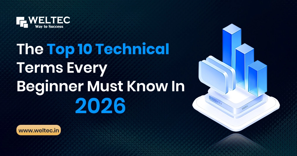 Top 10 Technical Tearms Every Beginner Must Know In 2026