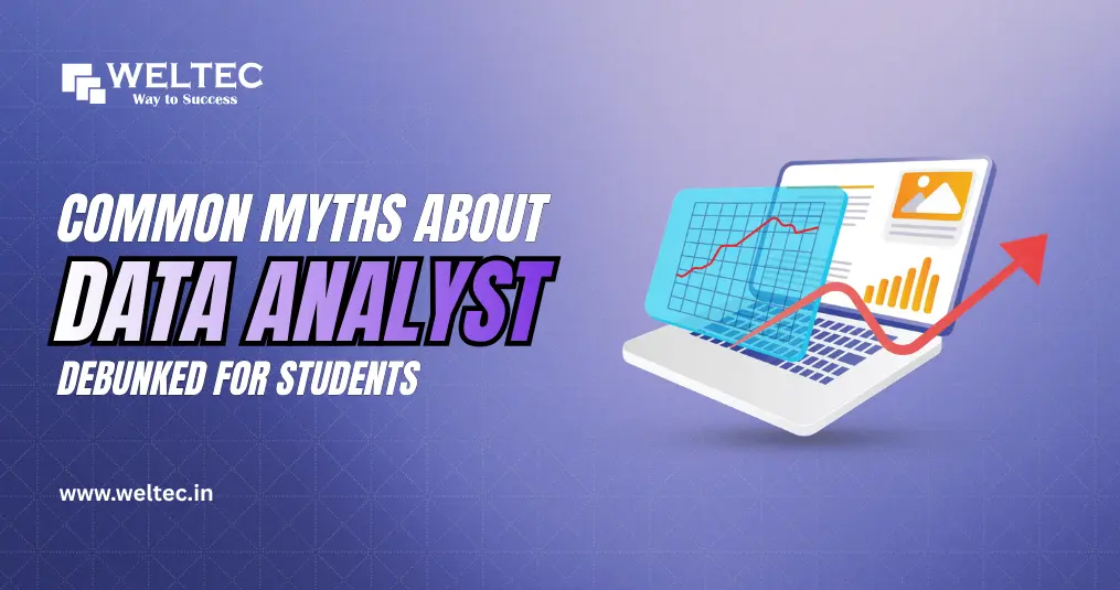Common Myths About Data Analyst Debunked For Student